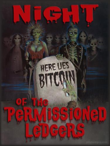 04-Night-of-the-Permissioned_Ledgers